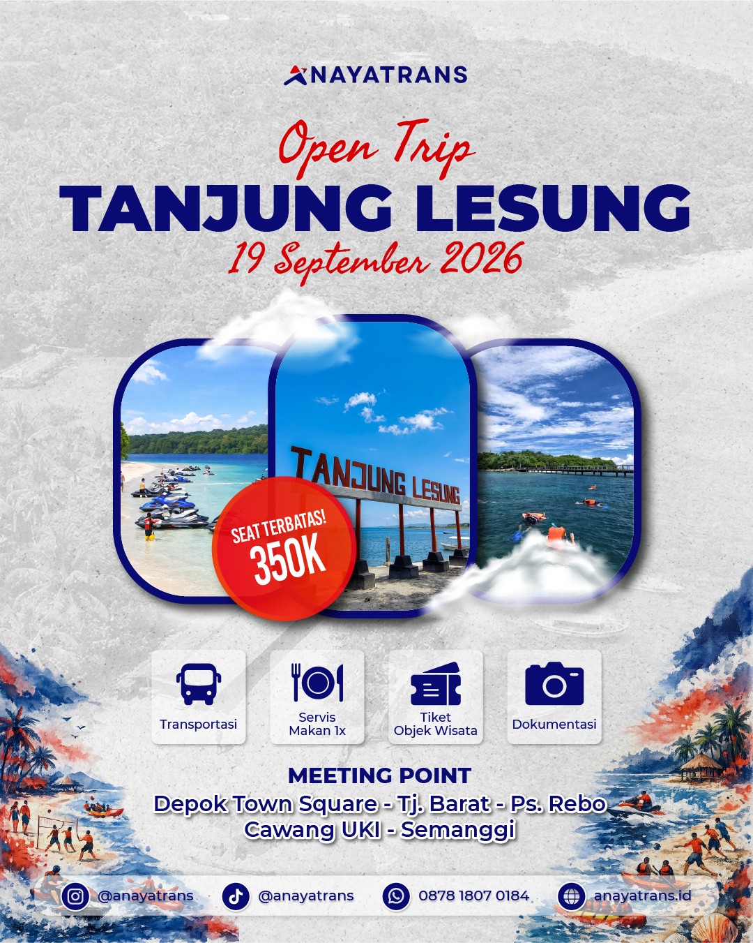 One Day Trip Tanjung Lesung, Depok - Tanjung Lesung