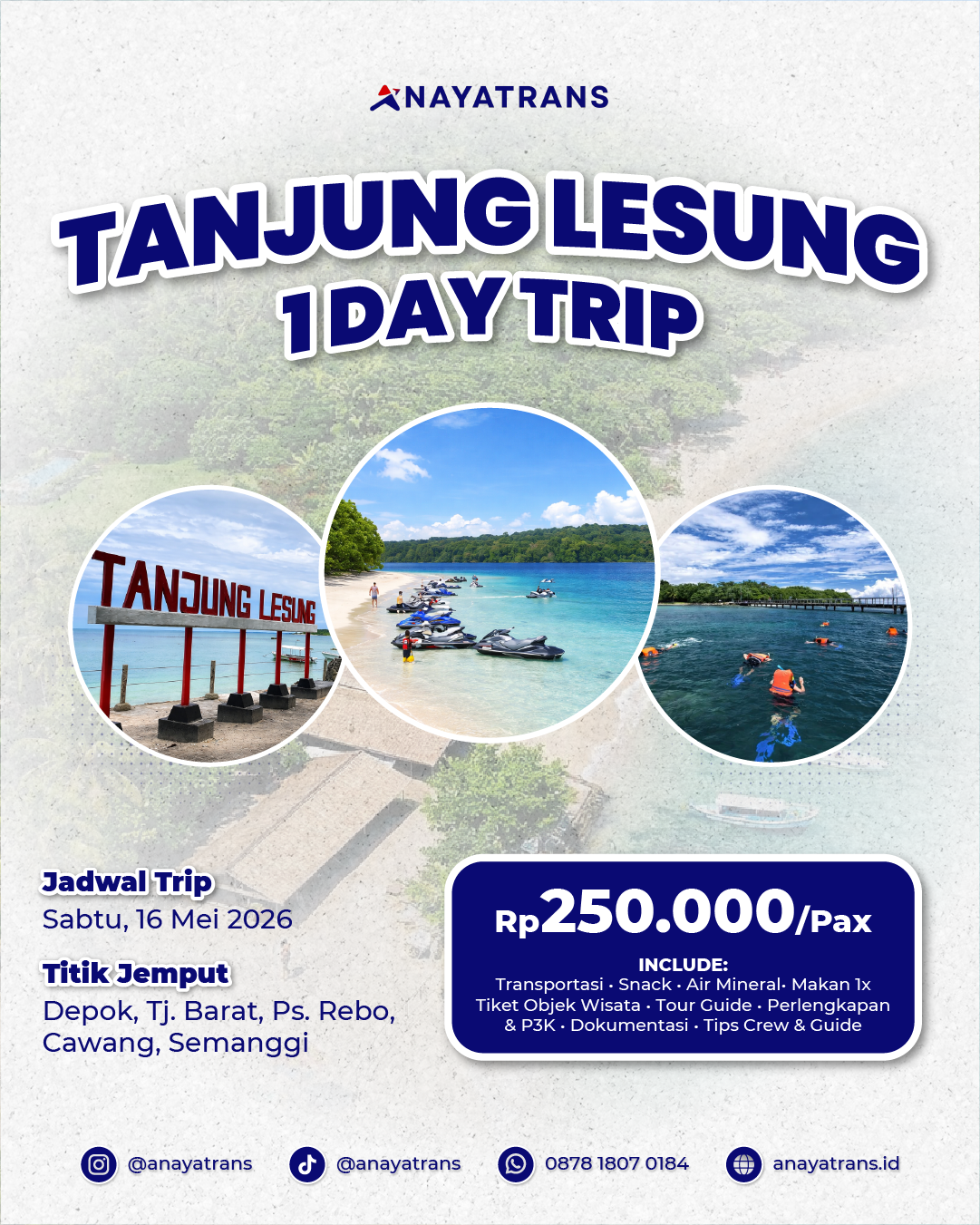 One Day Trip Tanjung Lesung, Kota Depok - Tanjung Lesung